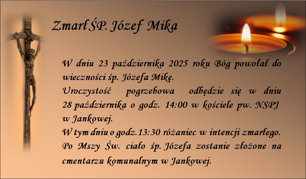 Zmarł ŚP. Józef Mika