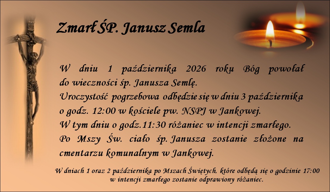 Zmarł ŚP. Janusz Semla